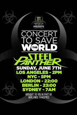 Steel Panther - Concert To Save The World poster