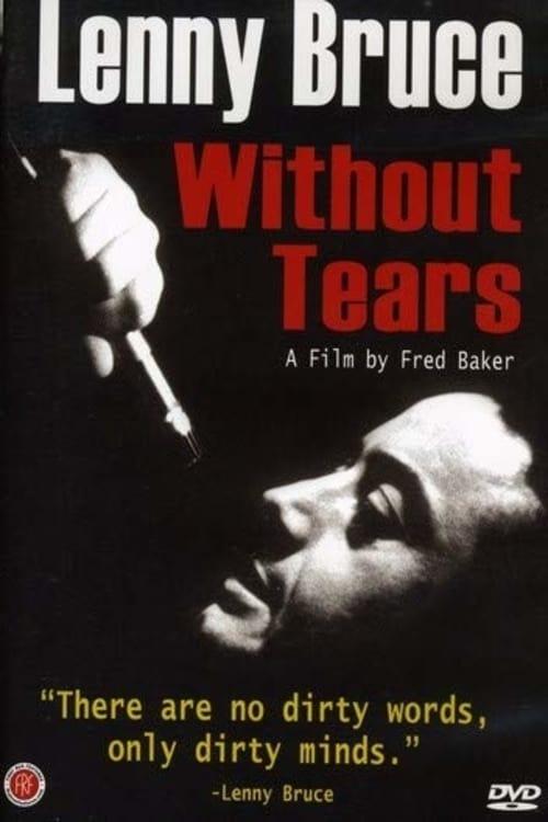 Lenny Bruce: Without Tears poster