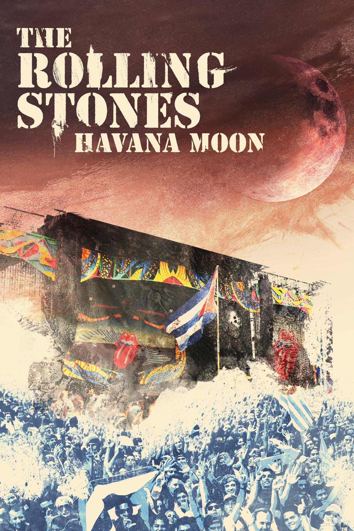 The Rolling Stones: Havana Moon poster