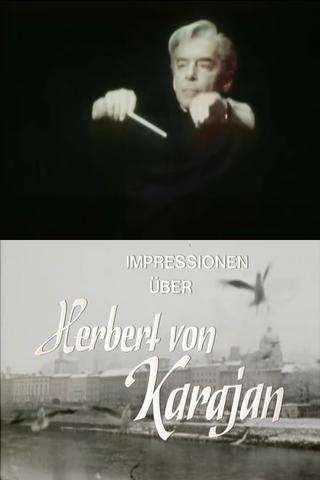 Impressions of Herbert Von Karajan poster