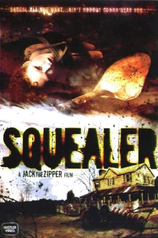 Squealer poster