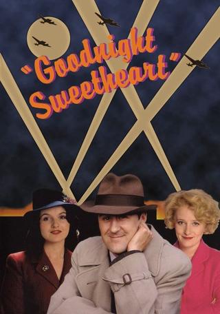 Goodnight Sweetheart poster