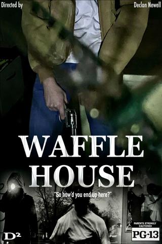 Waffle House poster