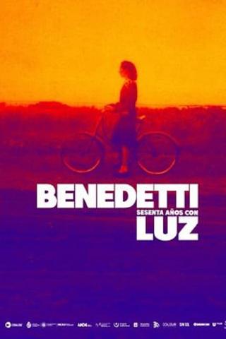 Benedetti, 60 años con Luz poster