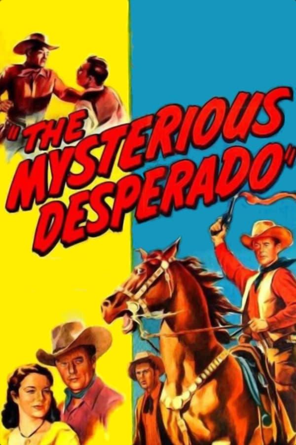 The Mysterious Desperado poster