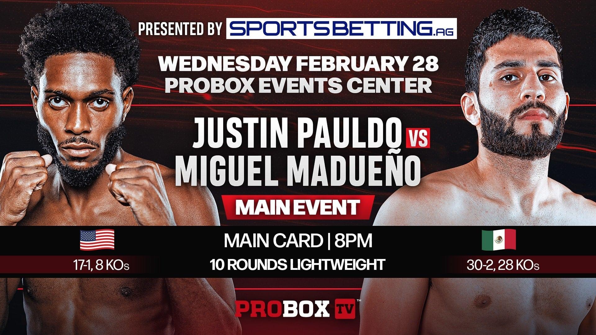 Justin Pauldo vs. Miguel Madueno backdrop