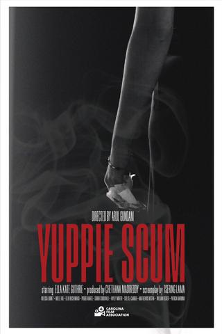 Yuppie Scum poster