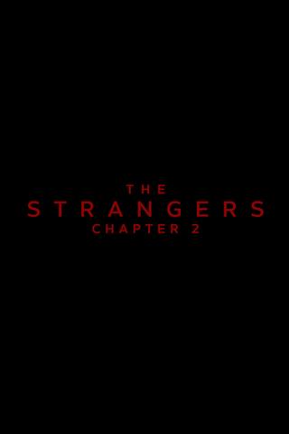 The Strangers: Chapter 2 poster