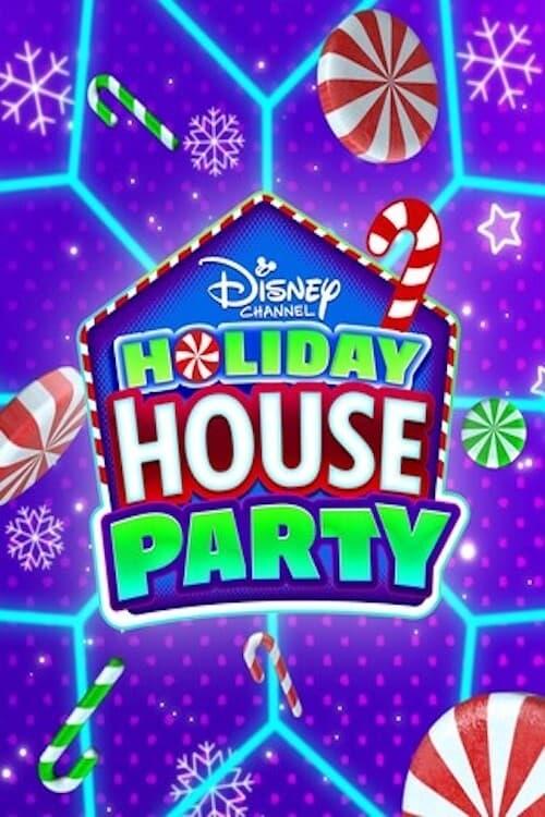 Disney Channel Holiday House Party poster