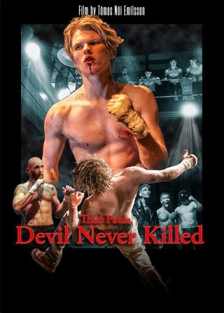 Devil Never Killed poster