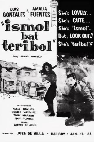 Ismol Bat Teribol poster