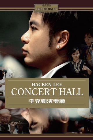Hacken Lee Concert Hall poster