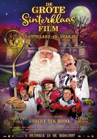 De Grote Sinterklaasfilm: Trammelant in Spanje poster