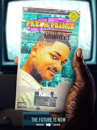 The Fresh Prince of Nowhere poster