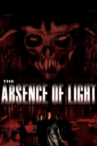 The Absence of Light poster