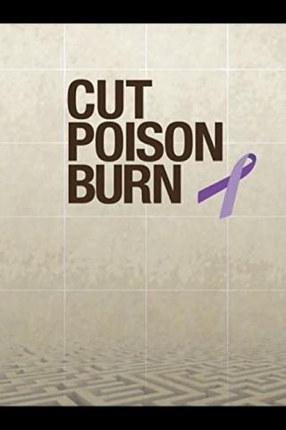 Cut Poison Burn poster