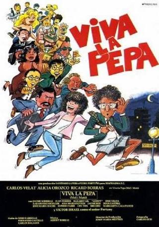 ¡Viva la Pepa! poster
