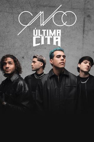 CNCO: Última cita poster