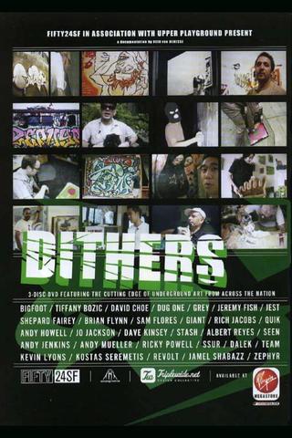 Dithers: The Cutting Edge of Underground Art From Across the Nation poster