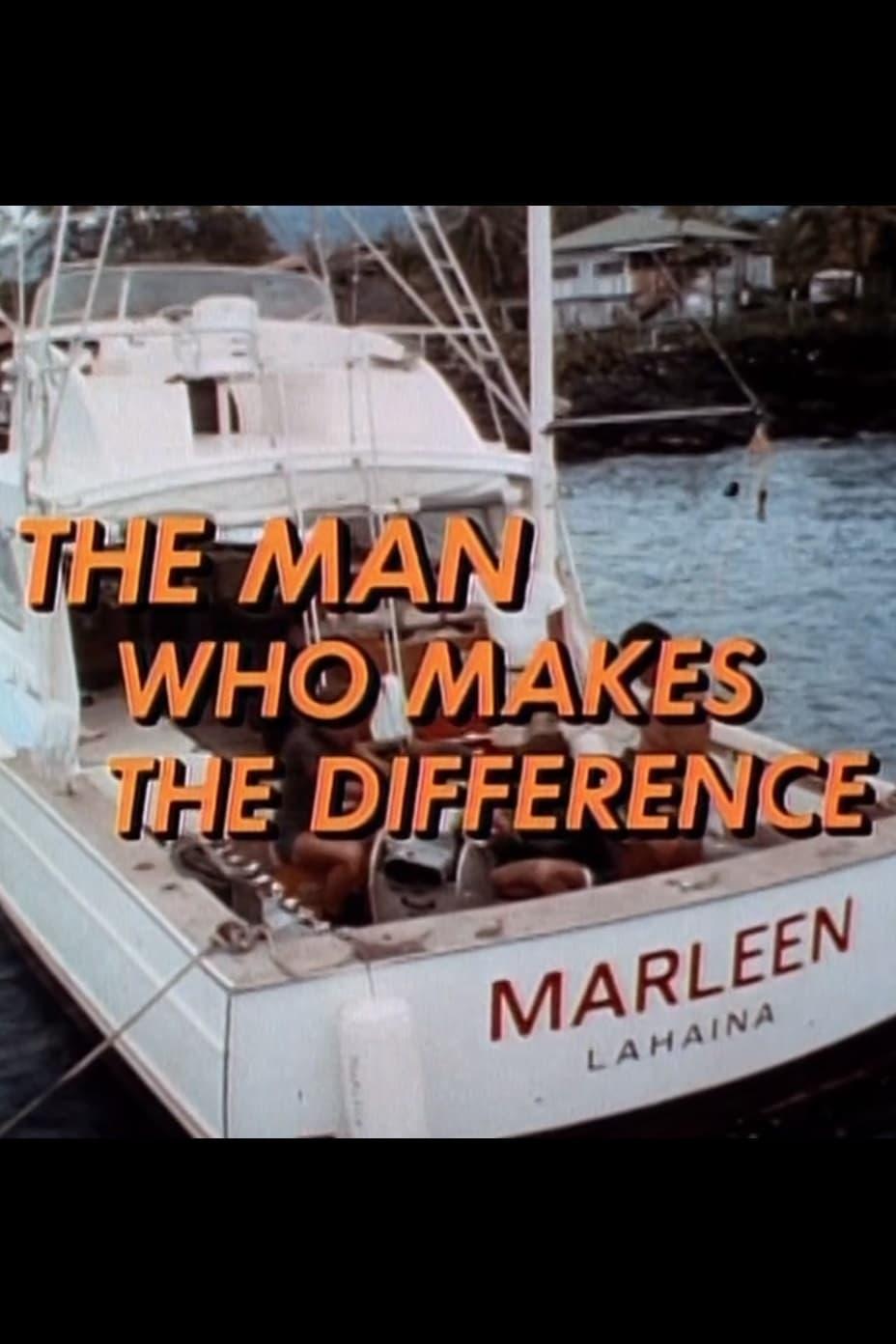 The Man Who Makes the Difference poster