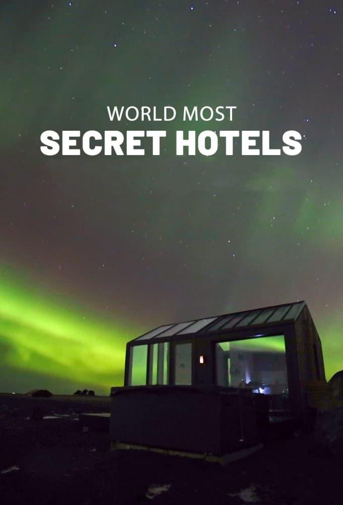 World's Most Secret Hotels poster