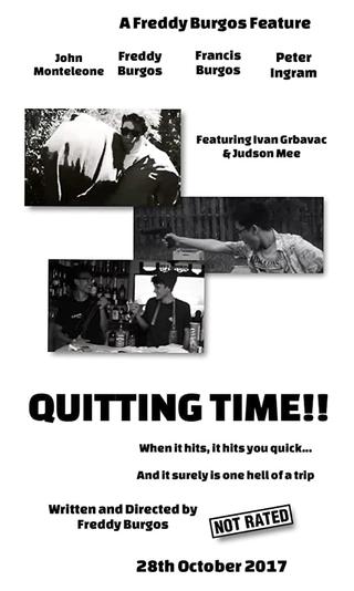 Quitting Time!! poster