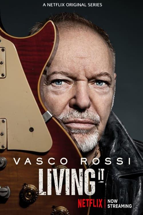 Vasco Rossi: Living It poster