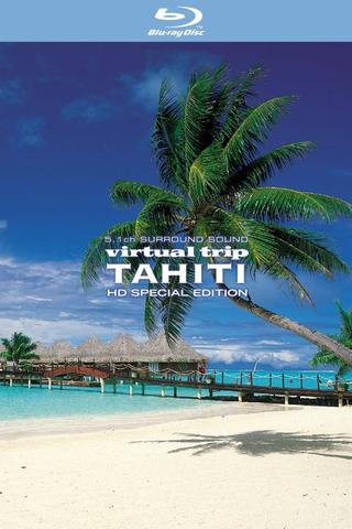 Virtual Trip Tahiti poster