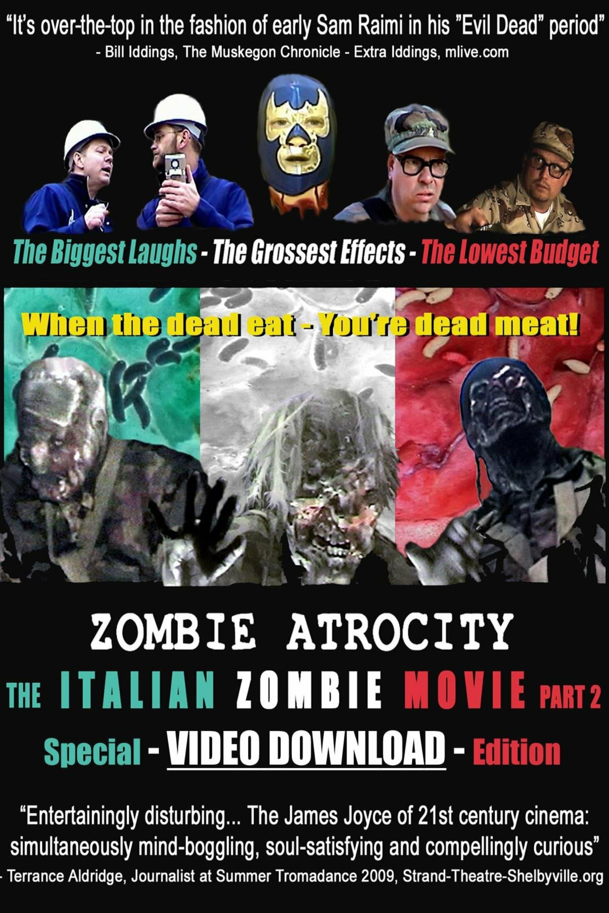 Zombie Atrocity: The Italian Zombie Movie - Part 2 poster