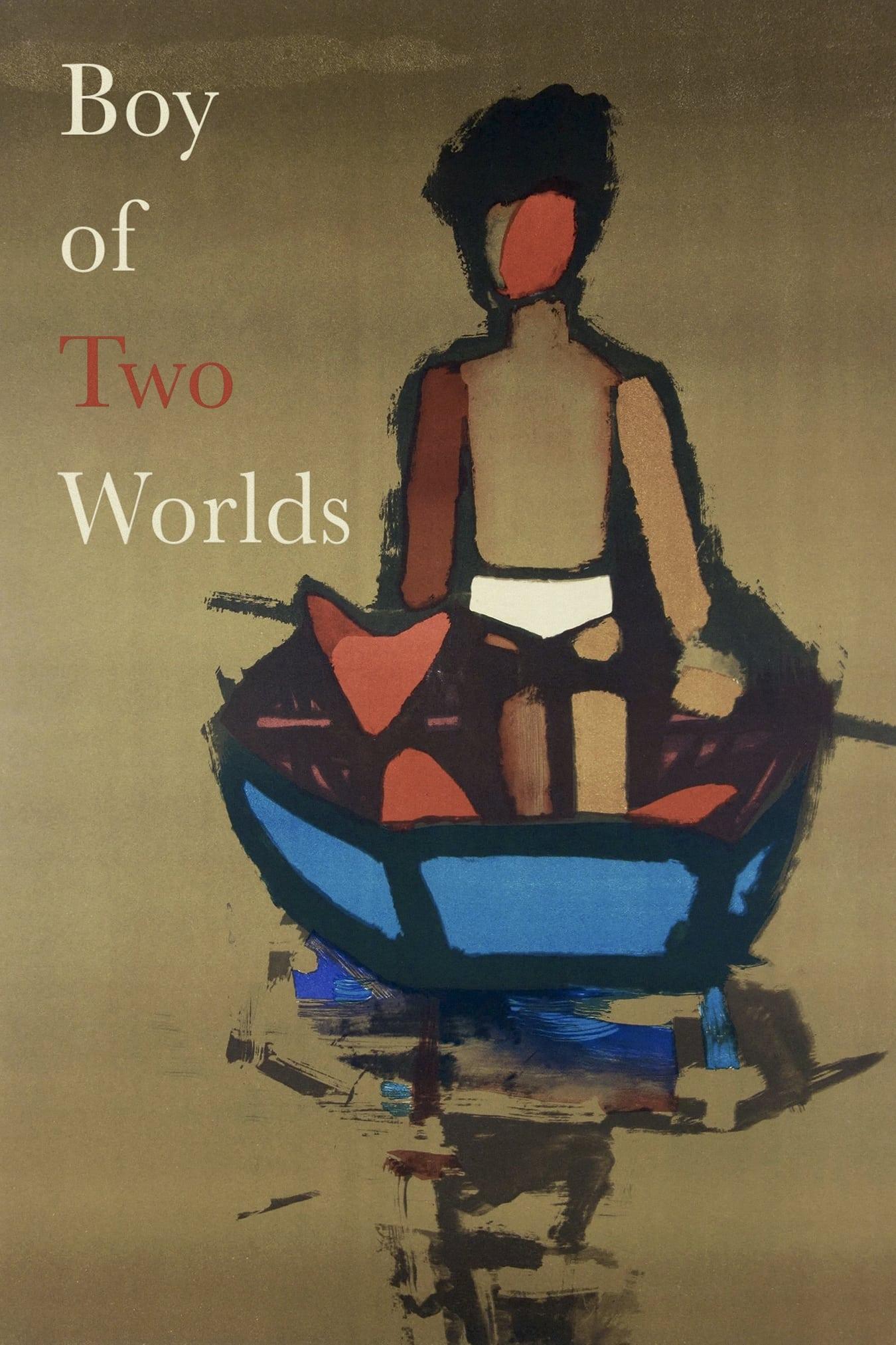 Boy of Two Worlds poster