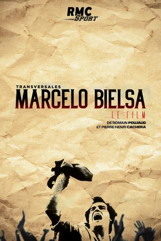 Marcelo Bielsa, le film poster