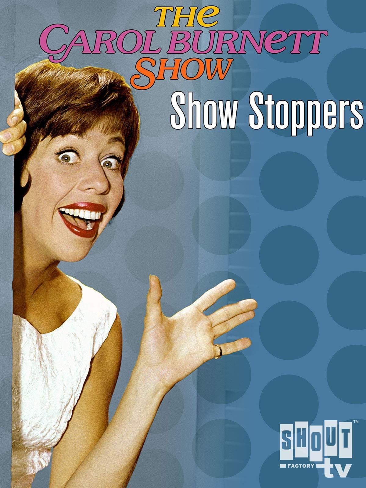 Carol Burnett: Show Stoppers poster