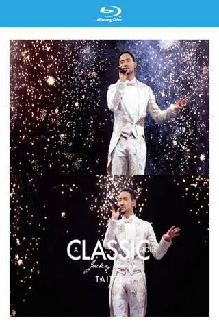 Jacky Cheung A Classic Tour Live in TAIPEI poster