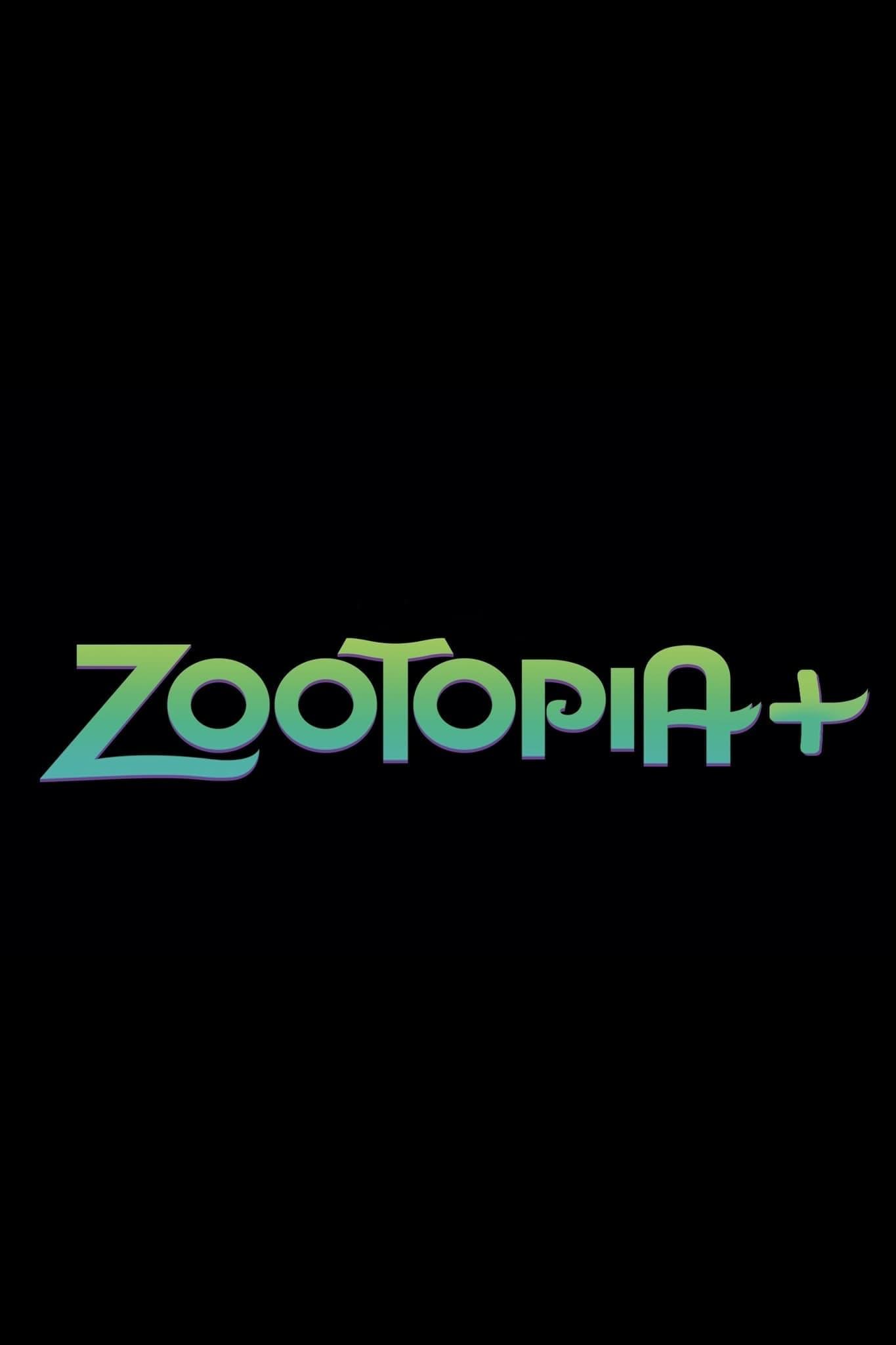 Zootopia+ poster