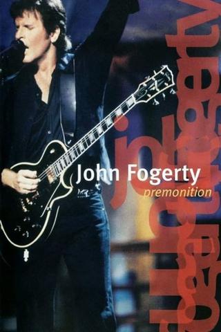 John Fogerty - Premonition poster