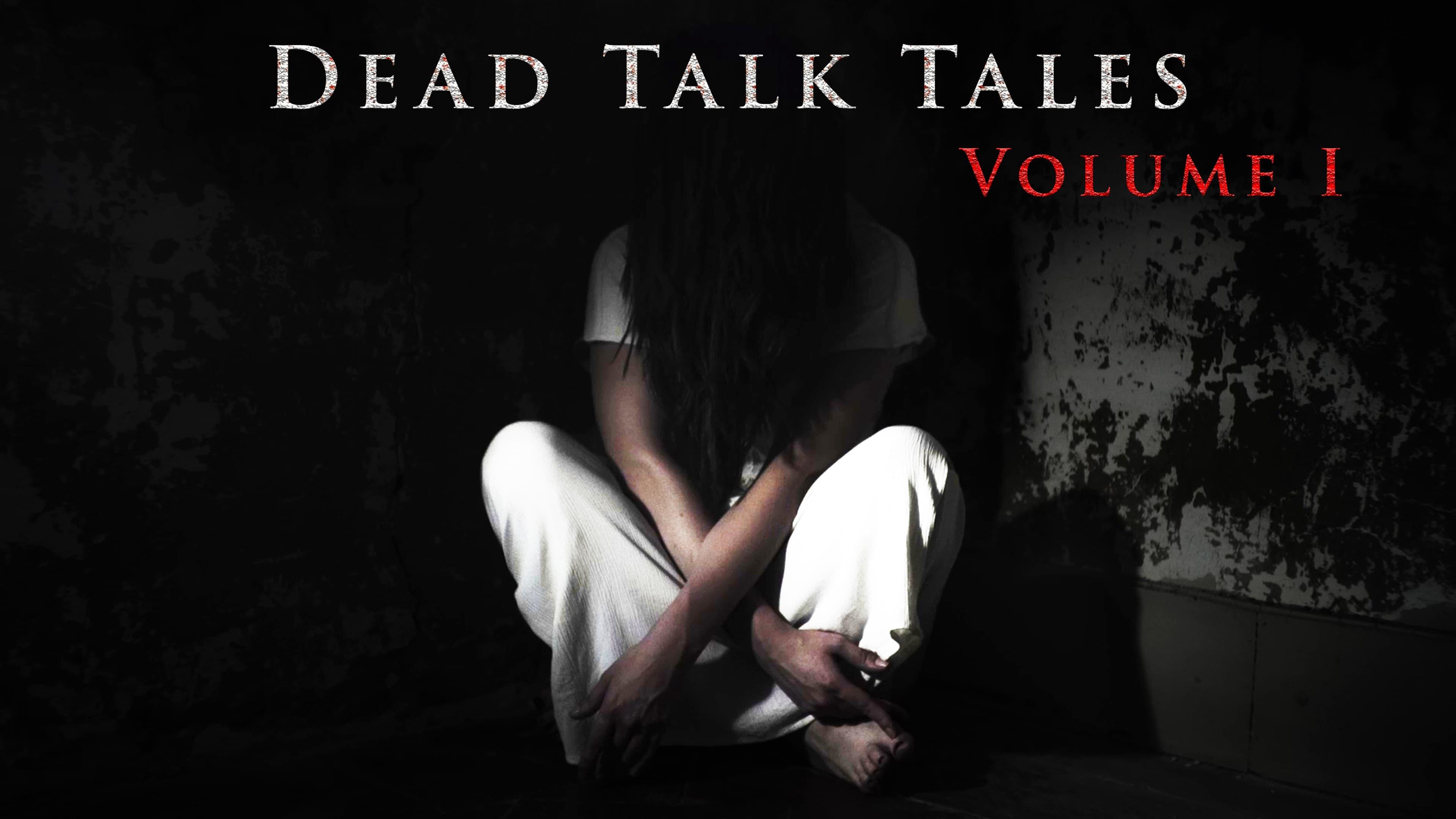 Dead Talk Tales: Volume I backdrop