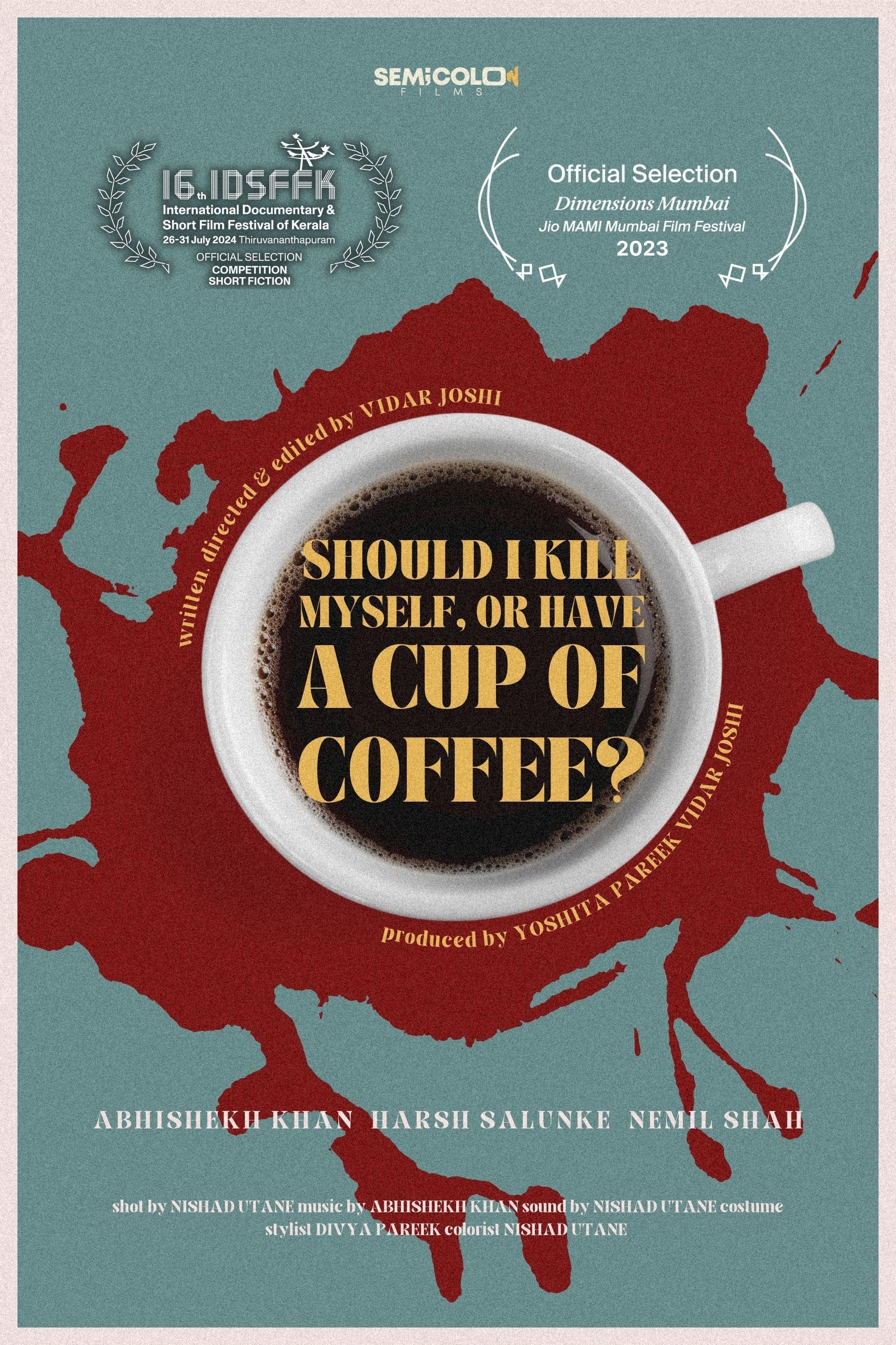 Should I Kill Myself, Or Have A Cup Of Coffee? poster