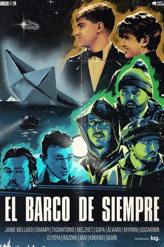 El barco de siempre poster