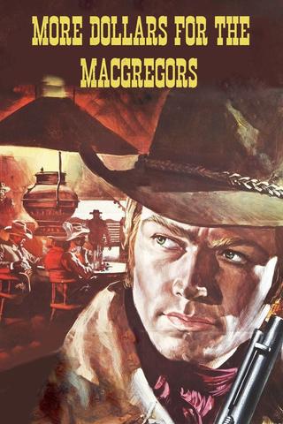 More Dollars for the MacGregors poster