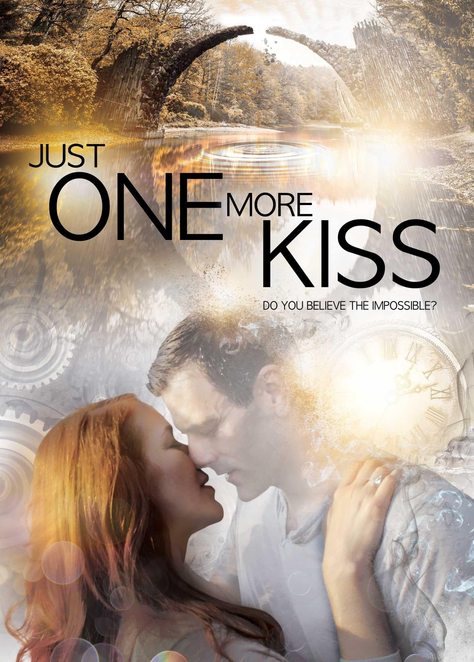 Just One More Kiss poster