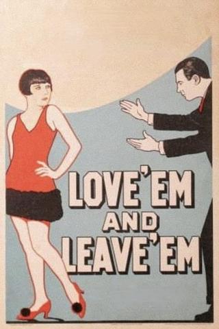 Love 'Em and Leave 'Em poster