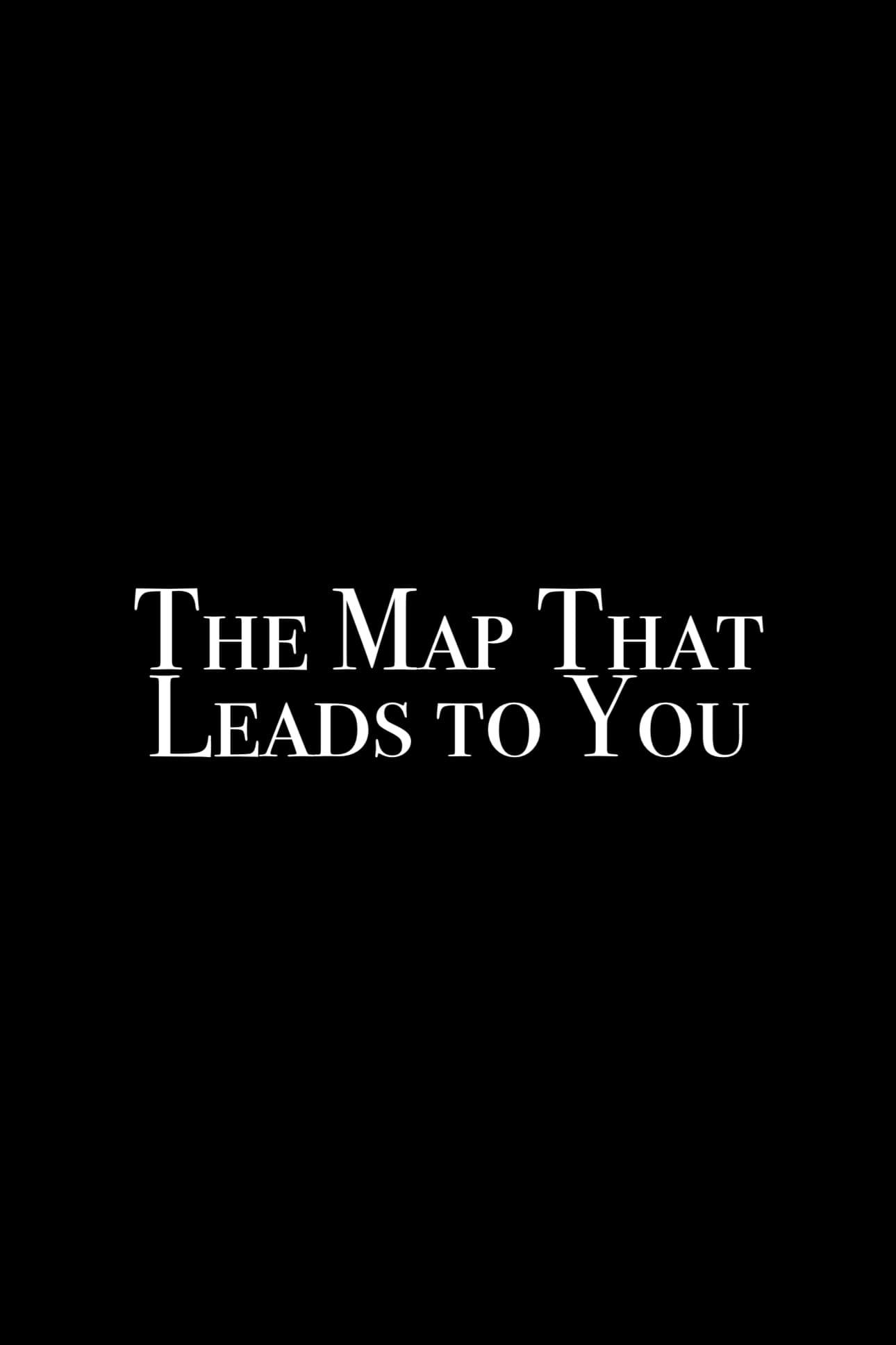 The Map That Leads to You poster