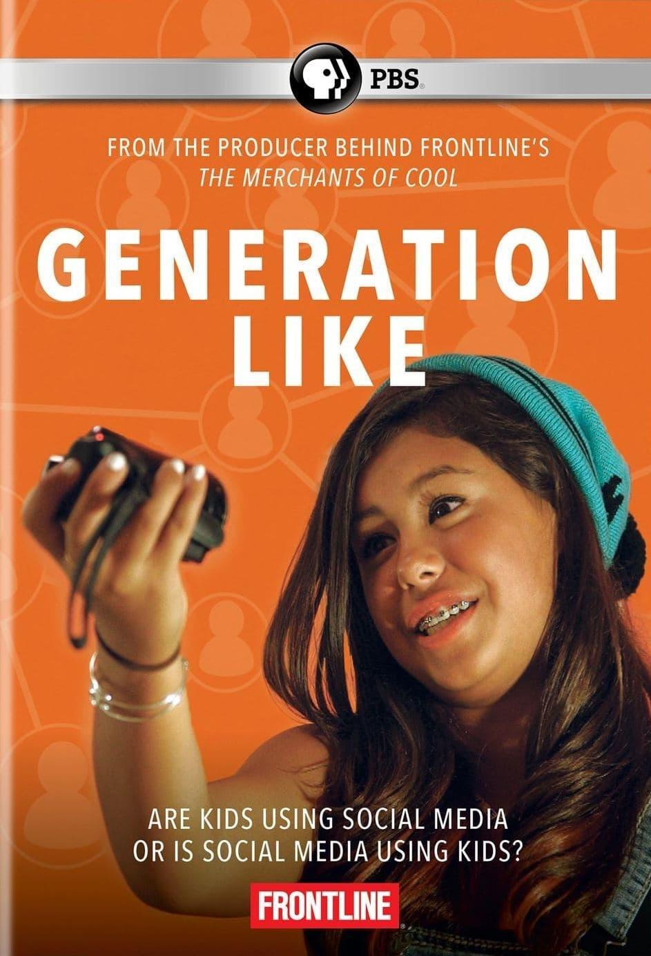 Generation Like poster
