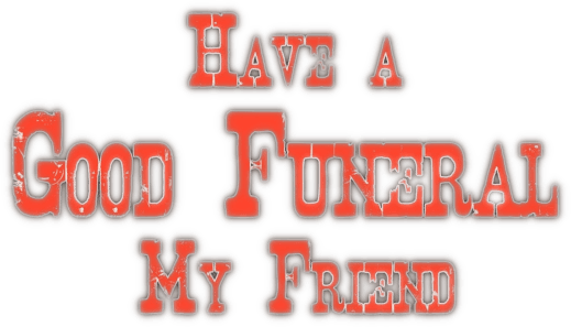 Have a Good Funeral, My Friend… Sartana Will Pay logo