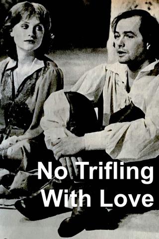 No Trifling with Love poster