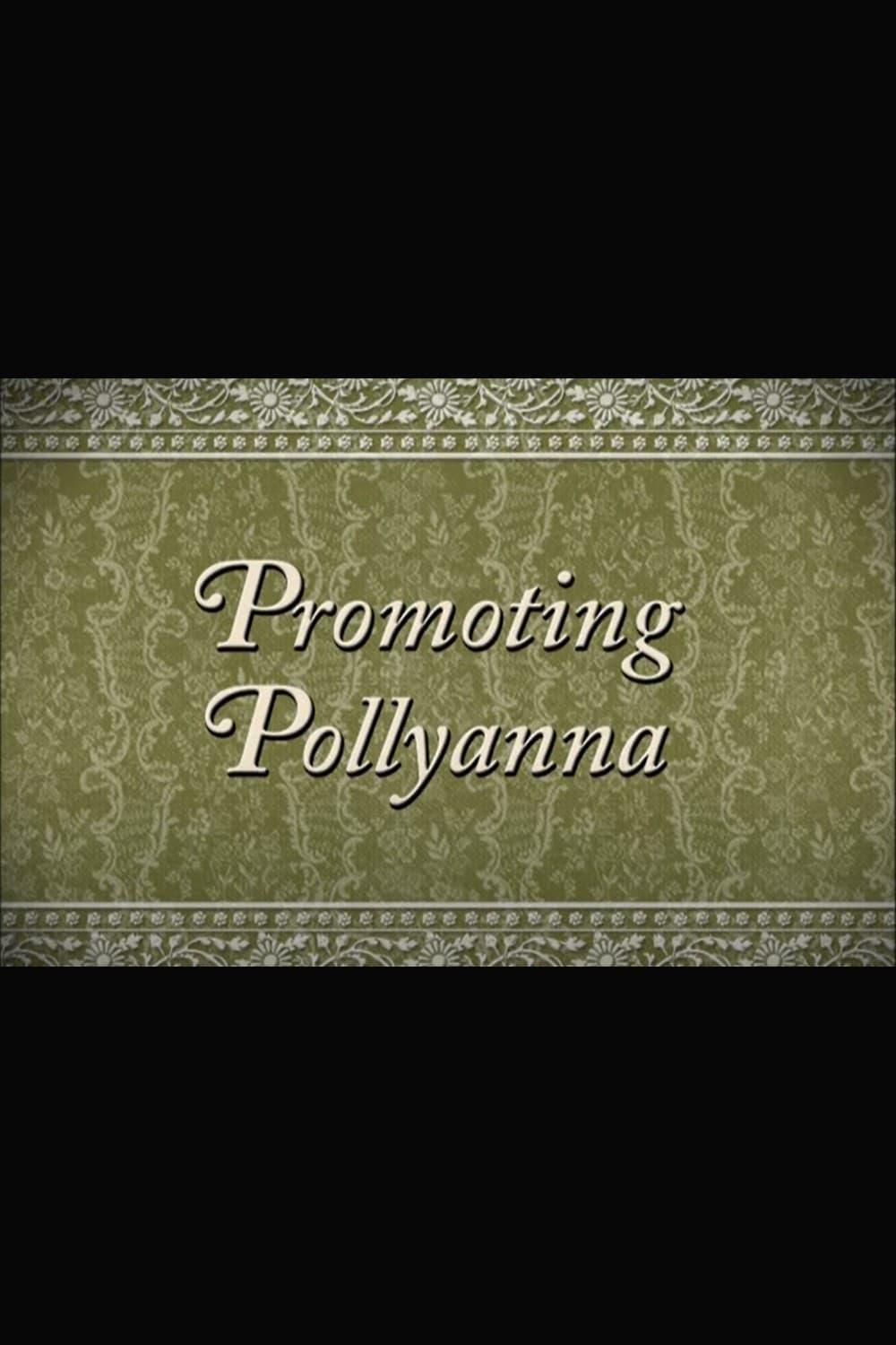 Promoting Pollyanna poster