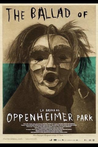 The Ballad of Oppenheimer Park poster