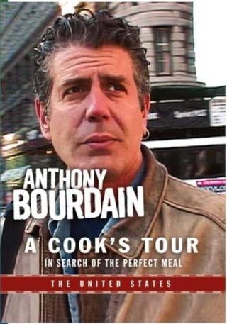 Anthony Bourdain: A Cook's Tour - The United States poster