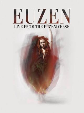 Euzen Live From The Euzeniverse poster