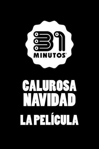 31 Minutos, Calurosa Navidad: la película poster